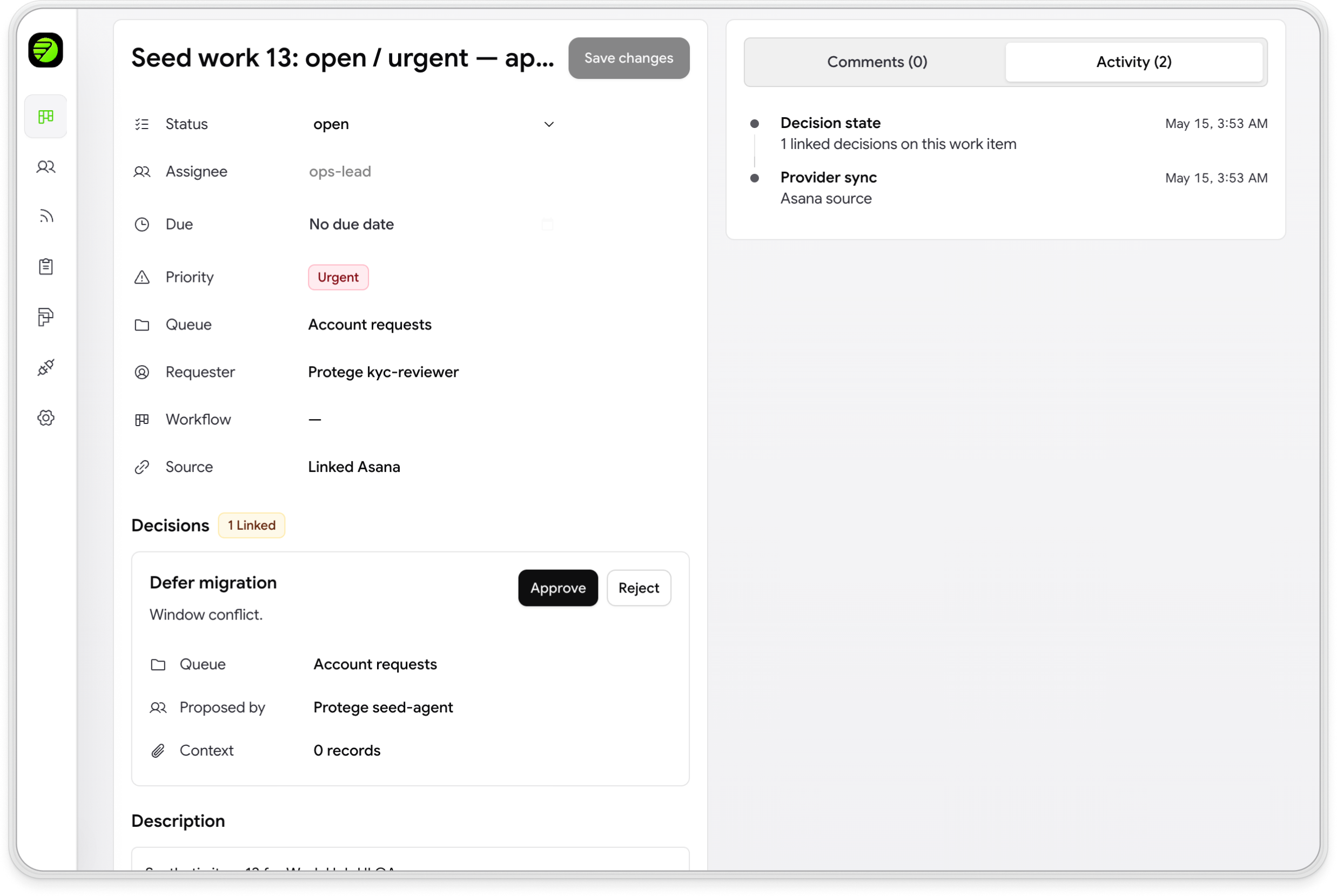 Workhub preview mode — live ticket with the agent's proposed Defer migration decision awaiting Approve or Reject.